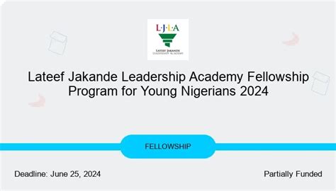 Lateef Jakande Leadership Academy Fellowship Program For Young