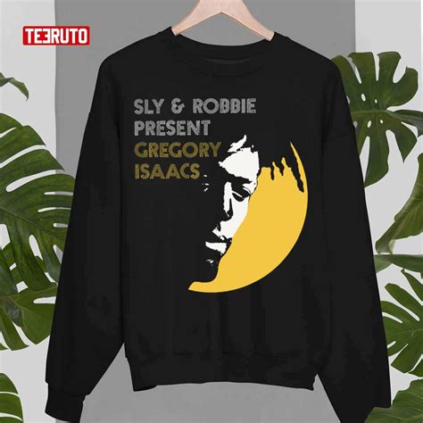 Sly And Robbie Present Gregory Isaacs Unisex Sweatshirt Teeruto