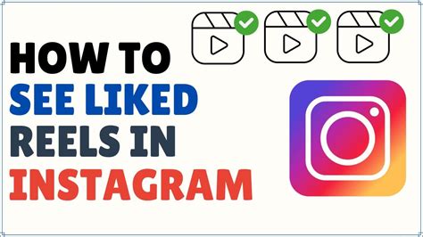 How To See Your Liked Reels On Instagram Youtube