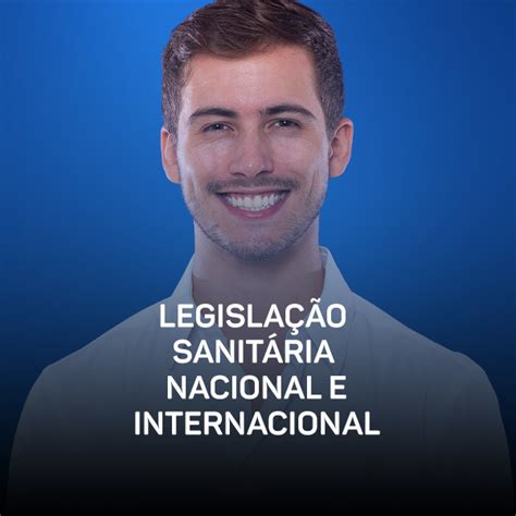 Curso Legislação Sanitária Nacional E Internacional Ictq