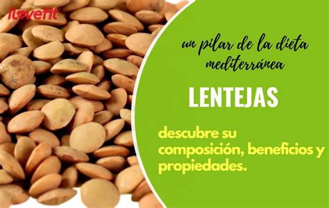 Lentejas Composici N Nutricional Propiedades Y Beneficios Ilovefit