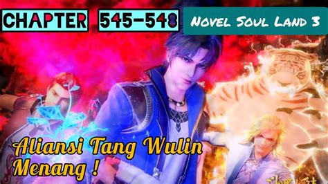 Aliansi Tang Wulin Menang Novel Soul Land Chapter