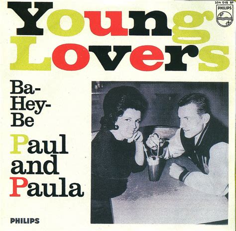 Hey Paula and Young Lovers by Paul and Paula - Fonts In Use