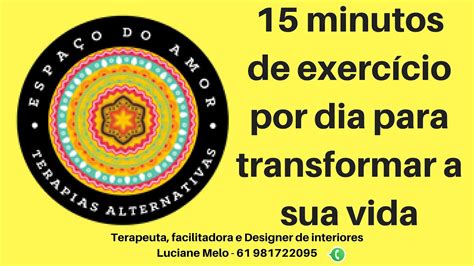 15 minutos de exercício por dia para transformar a sua vida YouTube