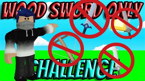 Roblox Bedwars Wood Sword Only Challenge Youtube