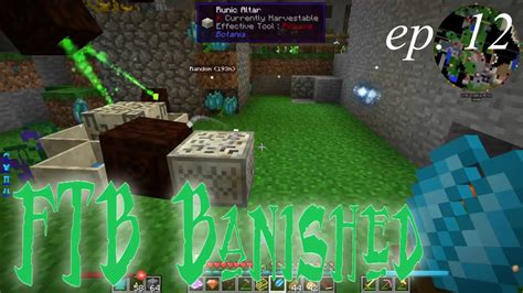 Lets Play Ftb Banished Ep 12 Botania Mana Manipulation Youtube