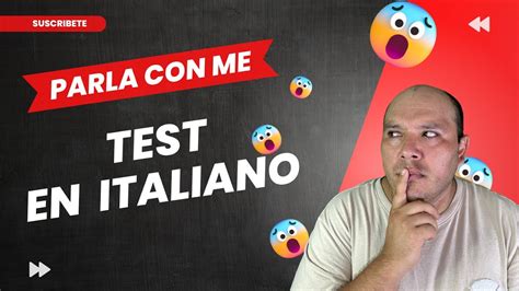 Test En Italiano Con Respuesta Parla Con Me YouTube