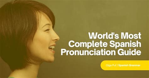 World's Most Complete Spanish Pronunciation Guide [+Audio]