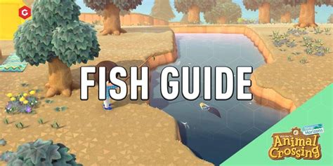 Animal Crossing New Horizons Fish Guide Fish List Best Times And