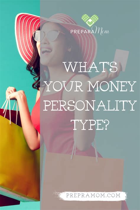 What’s Your Money Personality Type - PreparaMom