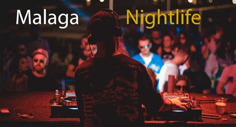 Malaga nightlife - Nightlucbs, discos and pubs for dancing and drinking