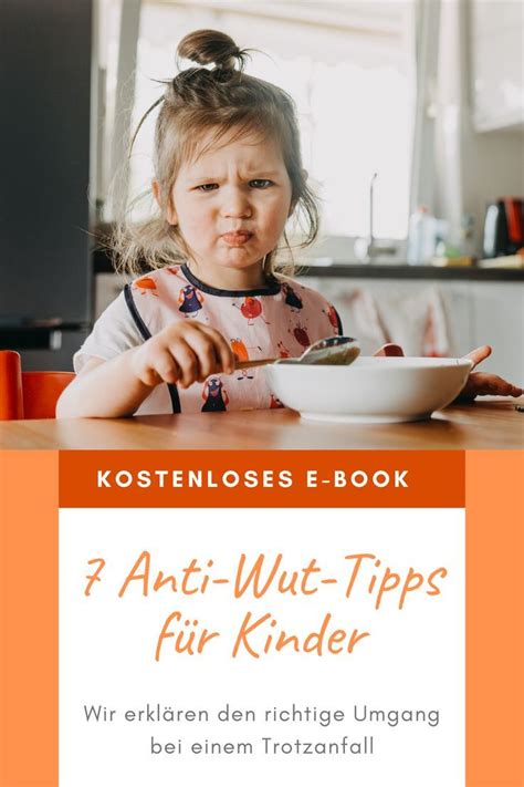 Anti Wut Tipps F R Kinder Bis Jahre Kinder Erziehen Positive