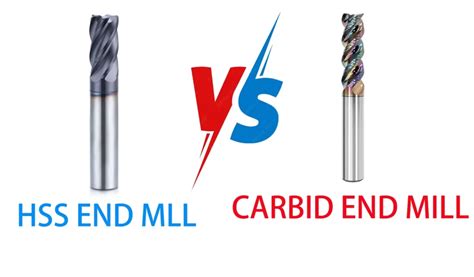 HSS Vs Carbide Choosing The Right Tool For Your Machining Needs One