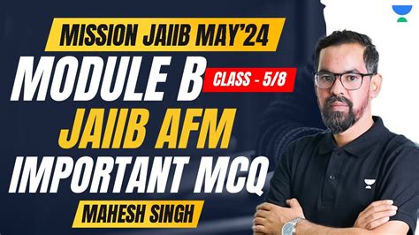 Afm Module B Class Most Imp Mcqs Mission Jaiib Mahesh