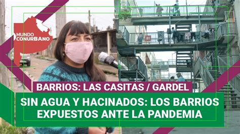 Sin Agua Y Hacinados Los Barrios Expuestos Ante La Pandemia