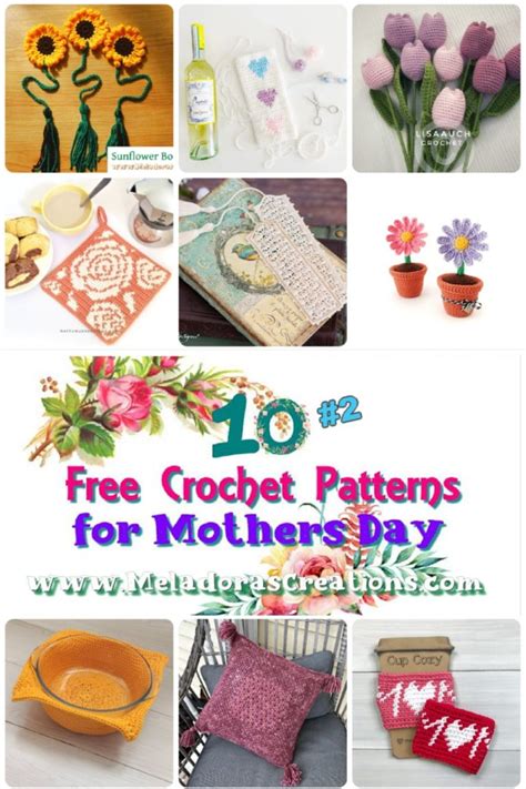 10 Free Mothers Day Crochet Patterns 2 Crochet Round Up Meladora S Creations