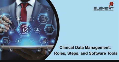 Clinical Data Management Roles Steps And Software Tools Element