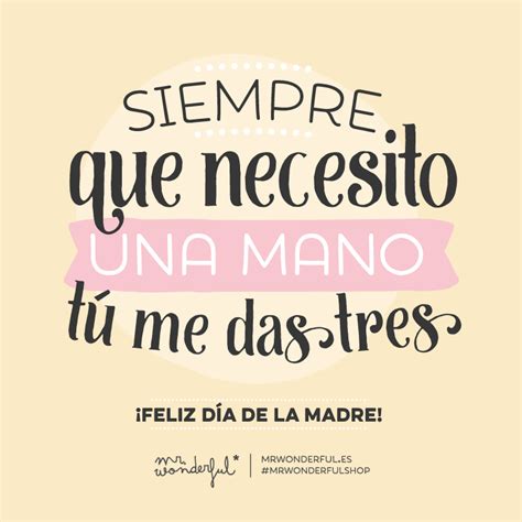 Felicitaciones A Mamá Feliz Día Mamá Frases Feliz Día De La Madre