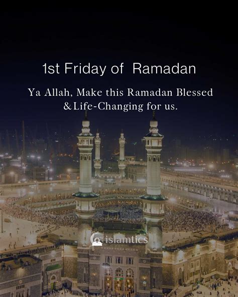 St Friday Of Ramadan Islamtics