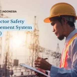 Understanding CSMS Contractor Safety Management System For