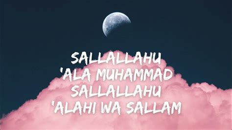 Sallallahu Ala Muhammad Muhammad Fassah Salawat Lyrics Vocal Best Nasheed Nmt 99