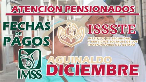 ≫ ¿cuándo Les Dan El Depósito De Diciembre Pensionados Del Imss E