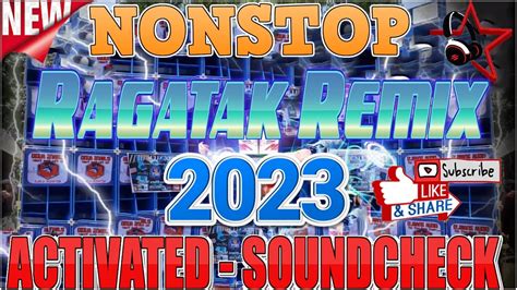 RAGATAK POWER BATTLE MIX 2023 NONSTOP SOUND CHECK BATTLE MIX DJ S