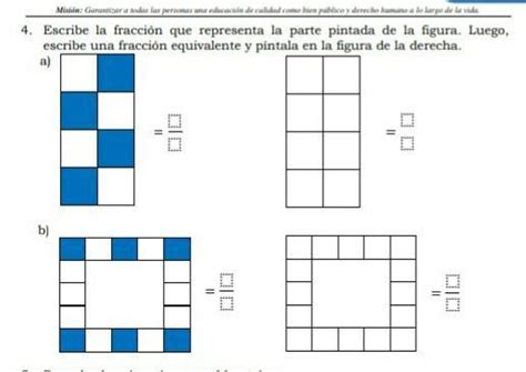 4 Escribe la fracción que representa la parte pintada de la figura