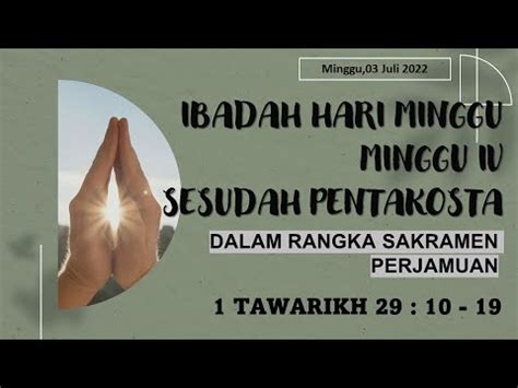 GPIB Penabur IBADAH HARI MINGGU IV SESUDAH PENTAKOSTA DALAM RANGKA