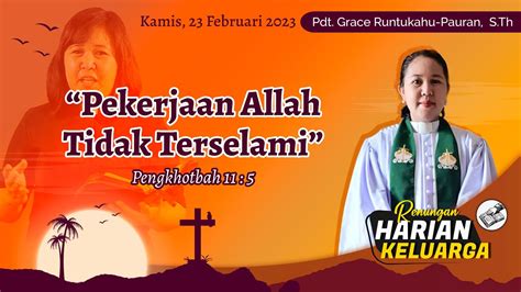 Rhk Februari Pekerjaan Allah Tidak Terselami Pengkhotbah