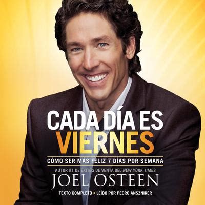 Cada Día es Viernes Audiobook written by Joel Osteen Downpour