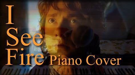 Hobbit I See Fire [piano Cover] Pianocover Piano Music Song Youtube