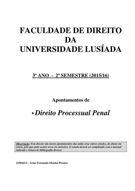 Aulas Processual Penal FACULDADE DE DIREITO DA UNIVERSIDADE LUSÍADA