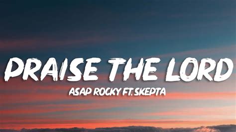 A AP Rocky Praise The Lord Da Shine Lyrics Ft Skepta YouTube