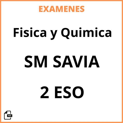 Examenes Fisica Y Quimica 2 ESO SM SAVIA Resueltos PDF 2023