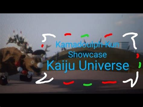 Kamadoulph Kun Remodel Showcase Kaiju Universe Roblox YouTube