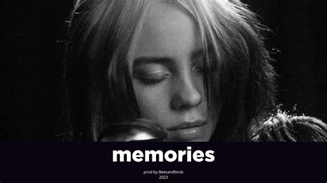 Billie Eilish X Free Sad Piano Type Beat Memories No Tags Youtube