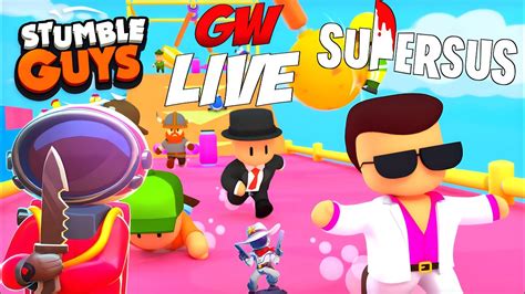 Gaming World Live Gameplay Stumble Guys And Super Sus Youtube