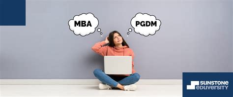 Mba Vs Pgdm Key Differences That You Must Know