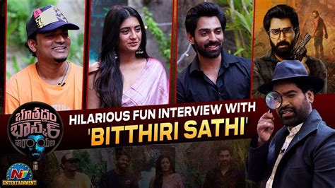 Bhoothaddam Bhaskar Narayana Team Hilarious Interview With Bitthiri