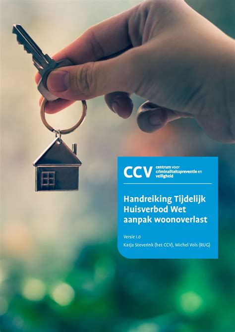 Tijdelijk Huisverbod Wet Aanpak Woonoverlast Het CCV