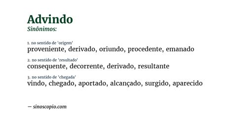 O Que Significa Advindo - Sinônimos de Advindo [por sentido] - Sinoscópio