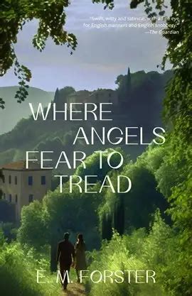 Where Angels Fear To Tread Ebook By E M Forster Hoopla