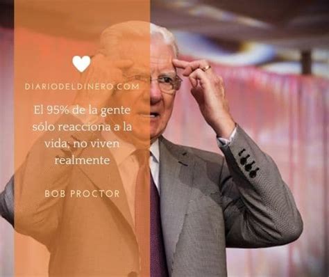 Entrevista A Bob Proctor Tienes Que Sentarte Y Decidir Lo Que Quieres