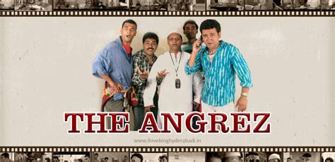 The Angrez Hyderabadi Movie - Online Hyderabad