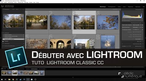 Bien Debuter Avec Adobe Lightroom Classic Cc Youtube