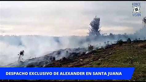 Incendio Forestal En Santa Juana Youtube