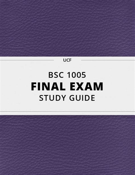 BSC 1005 Final Exam Guide Ultimate 24 Pages Long Study Guide