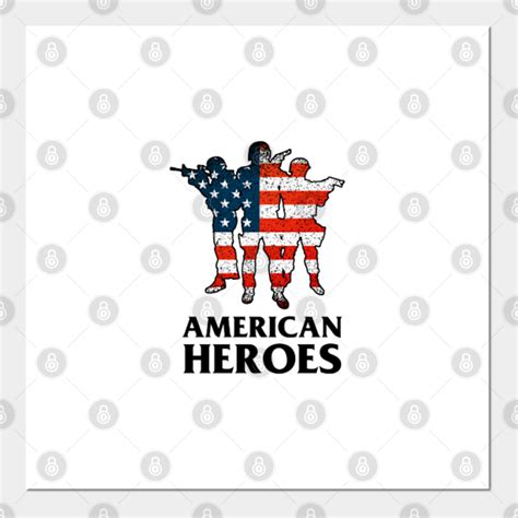 The Real American Heroes - American Heroes - Posters and Art Prints ...