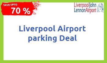 Today's Top Liverpool Airport Parking Deals | Save Upto 70%